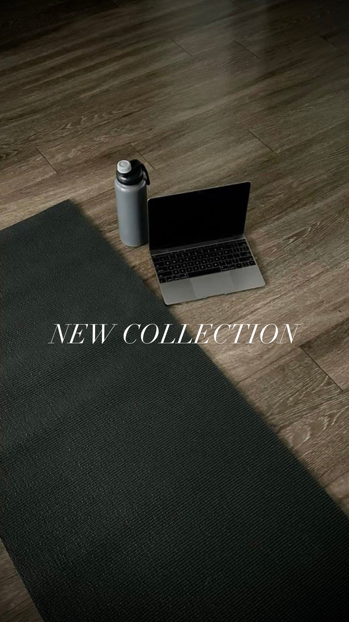 NEW COLLECTION